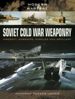 Soviet_Cold_War_Weaponry__Aircraft__Warships__Missiles_and_Artillery