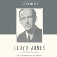 Lloyd-Jones_on_the_Christian_Life