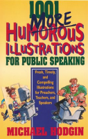 1001_More_Humorous_Illustrations_for_Public_Speaking
