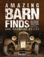 Amazing_Barn_Finds_and_Roadside_Relics