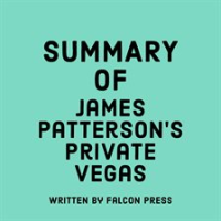 Summary_of_James_Patterson_s_Private_Vegas