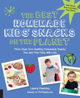 The_Best_Homemade_Kids__Snacks_on_the_Planet