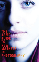 The_ASMP_Guide_to_New_Markets_in_Photography