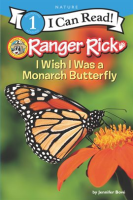 Ranger_Rick__I_Wish_I_Was_a_Monarch_Butterfly