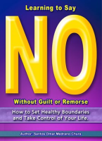 Learning_to_Say_No_Without_Guilt_or_Remorse