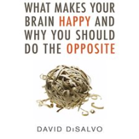 What_Makes_Your_Brain_Happy_and_Why_You_Should_Do_the_Opposite