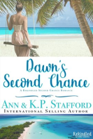 Dawn_s_Second_Chance__A_Rekindled_Second_Chance_Romance