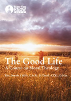 Good_Life__A_Course_on_Moral_Theology_-_Season_1