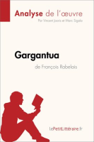 Gargantua_de_Fran__ois_Rabelais__Analyse_de_l_oeuvre_