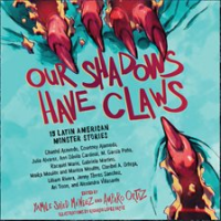 Our_Shadows_Have_Claws