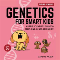 Genetics_for_Smart_Kids