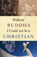 Without_Buddha_I_could_not_be_a_Christian