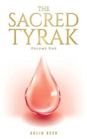 The_Sacred_Tyrak__Volume_One