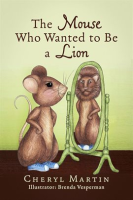 The_Mouse_Who_Wanted_To_Be_A_Lion