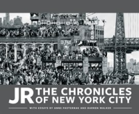 JR__The_Chronicles_of_New_York_City