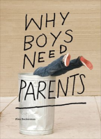 Why_Boys_Need_Parents
