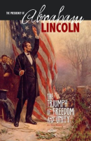 The_Presidency_of_Abraham_Lincoln
