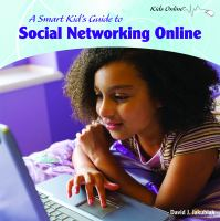A_smart_kid_s_guide_to_social_networking_online