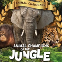 Animal_Champions_of_the_Jungle