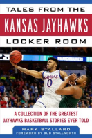 Tales_from_the_Kansas_Jayhawks_Locker_Room
