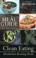 Meal_Guide__Clean_Eating_and_Metabolism_Boosting_Meals