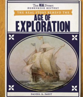 The_Real_Story_Behind_the_Age_of_Exploration