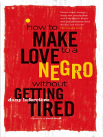 How_to_Make_Love_to_a_Negro_Without_Getting_Tired