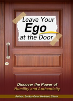 Leave_Your_Ego_at_the_Door__Discover_the_Power_of_Humility_and_Authenticity