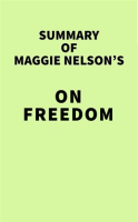Summary_of_Maggie_Nelson_s_On_Freedom