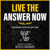 Live_the_Answer_Now