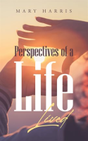 Perspectives_of_a_Life_Lived