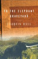 To_the_elephant_graveyard