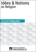 Dictionnaire_des_Id__es___Notions_en_Religion
