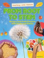From_Root_to_Stem__Science_and_Craft_Projects_With_Seeds_and_Plants