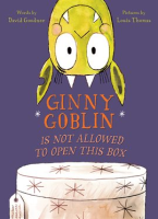Ginny_Goblin_Is_Not_Allowed_to_Open_This_Box