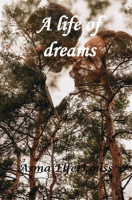A_Life_of_Dreams