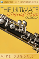 The_Ultimate_Classical_Music_Quiz_Book