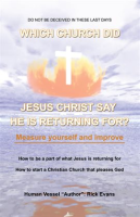 Which_Church_Did_Jesus_Christ_Say_He_Is_Returning_For_