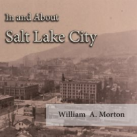 In_and_About_Salt_Lake_City