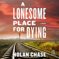 A_Lonesome_Place_for_Dying