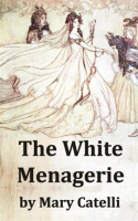 The_White_Menagerie