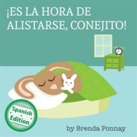 __Es_la_hora_de_alistarse__Conejito____Time_to_Get_Ready__Bunny_