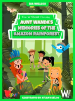 Aunt_Wanda_s_Memories_of_the_Amazon_Rainforest