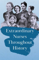 Extraordinary_Nurses_Throughout_History