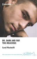 Dr__Dark_and_Far-Too_Delicious