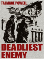 Deadliest_Enemy