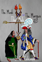 The_Monk__the_Mob__and_the_Marquis