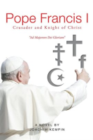 Pope_Francis_I_Crusader_and_Knight_of_Christ