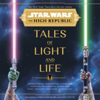 Star_Wars__The_High_Republic__Tales_of_Light_and_Life