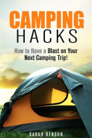Camping_Hacks__How_to_Have_a_Blast_on_Your_Next_Camping_Trip_